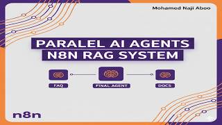 Building a Multi-Agent RAG System with n8n: Parallel Orchestration | Qdrant Vector Store Integration