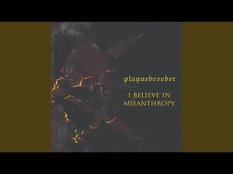 I Believe in Misanthropy