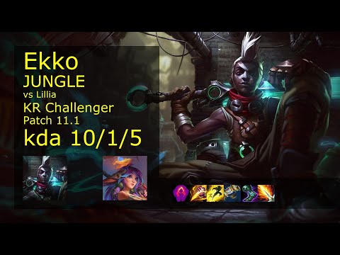 Ekko Jungle vs Lillia - KR Challenger 10/1/5 Patch 11.1 Gameplay // [롤] 에코 vs 릴리아 정글