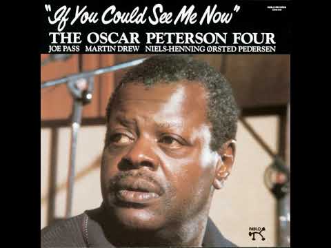 The Oscar Peterson Four  - If I Should Lose You
