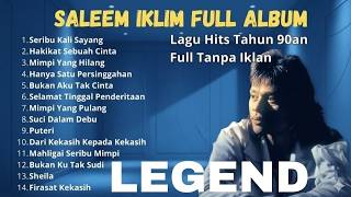 Download lagu Full Album Saleem Iklim Malaysia - Lagu Malaysia Lama Populer vol 4 mp3