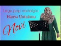 Hanya Untukmu Novi