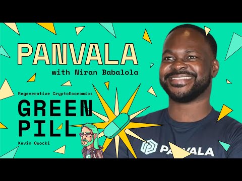Collective Action through Panvala | Niran Babalola | Green Pill #20