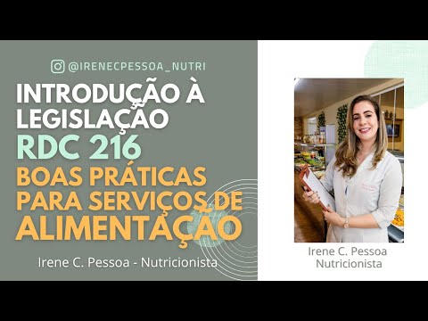 Introdução à RDC 216 - Boas Práticas para Serviços de Alimentação #rdc216 #boaspraticas #nutrição