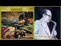 Paul Desmond & Jim Hall Quartet - That Old Feeling (1964)