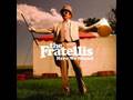 The Fratellis - Milk And Money Album Version ...