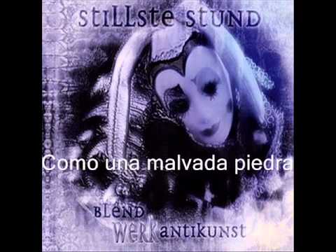 Stillste Stund - Untertage  Sub Español