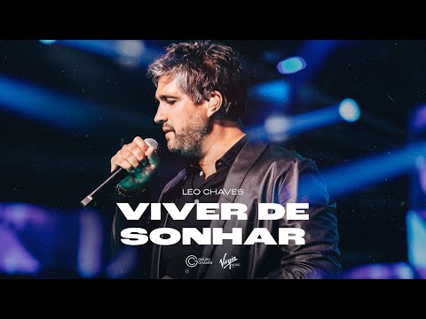 Leo Chaves - Viver de Sonhar