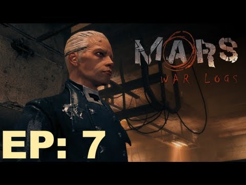 Mars: War Logs EP7 - The Great Escape