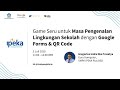 Game Seru untuk Masa Pengenalan Lingkungan Sekolah dengan Google Form & QR Code Game Seru untuk Masa Pengenalan Lingkungan Sekolah dengan Google Form & QR Code