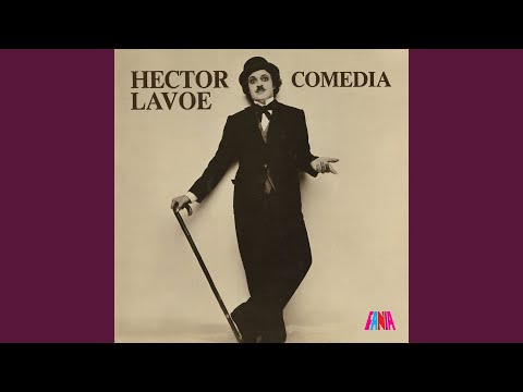 Comedia – Héctor Lavoe