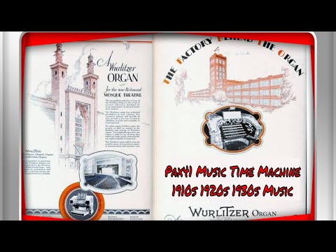 Vintage Sound Of The 1920s - Theater Organ Music  @Pax41