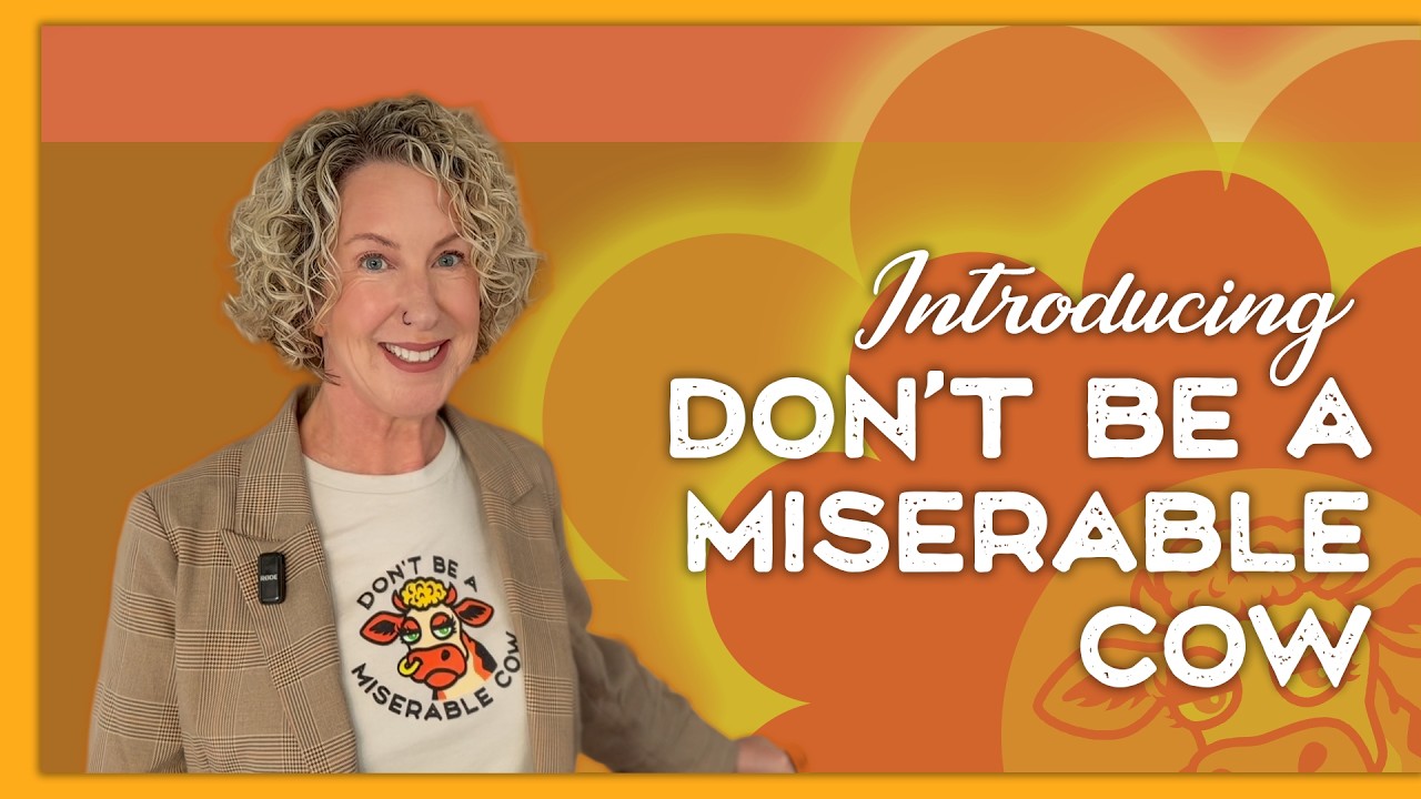 Episode 0 – Introducing the Don't Be a Miserable Cow podcast!