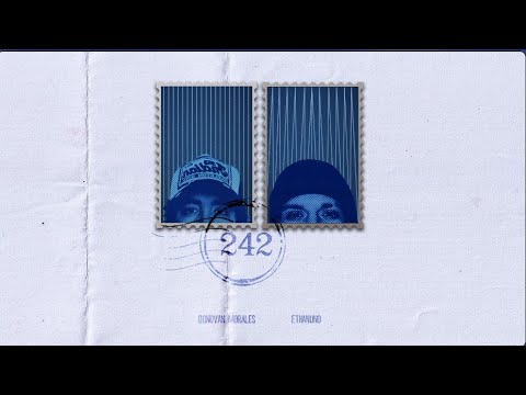 Donovan Morales ft @ethanuno1 - 242 (Official lyric video)