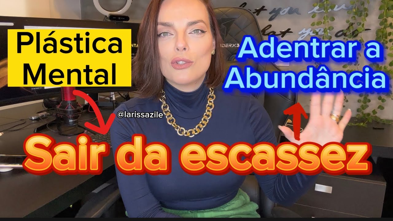 ⚠️ COMO SAIR AGORA DA ESCASSEZ e NUNCA MAIS ser DOMINADA por ela!