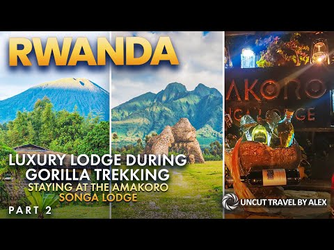 Where to Stay during Gorilla Trekking in Rwanda | Amakoro Songa Lodge, Volcano National Park