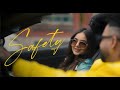 SAFETY FULL VIDEO JODHA MANN SULAKHNI KAUR YOUNGSTARR POPBOY NEW PUNJABI SONGS 2025