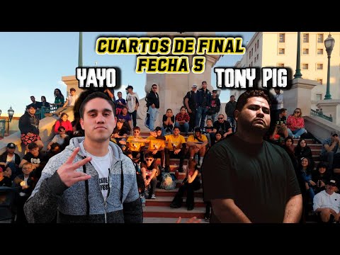YAYO vs TONY THE PIG: Cuartos de Final - BDLF Cuu - Fecha 5