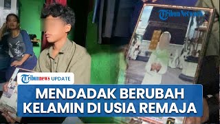 Seorang Anak Perempuan di Bogor Mendadak Berubah Kelamin Jadi Laki-laki di usia 15 Tahun