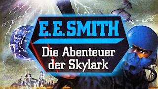 Barry liest [SKYLARK] Band 1 - Die Abenteuer der Skylark (HÖRBUCH)