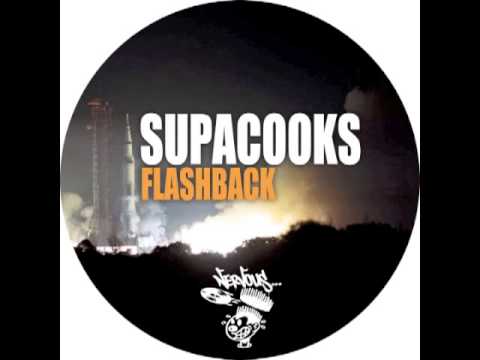 Supacooks - Flashback