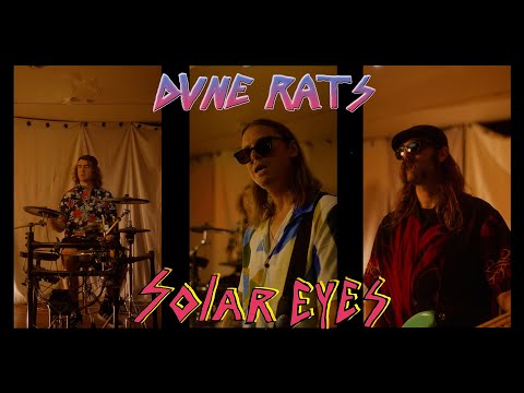 Solar Eyes - Dune Rats