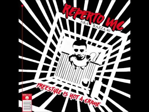 Reperto Mc aka Razza40 - Not A Crime feat. Gentle T