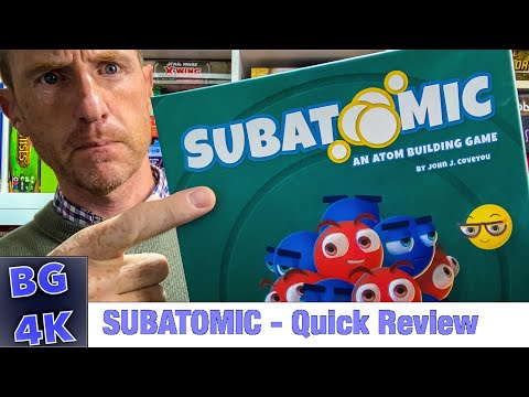 Subatomic - Boardgames4K Quick Review