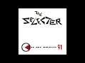 The Selecter - 'On My Radio '91 [''Rad'' Mix]' (1991)