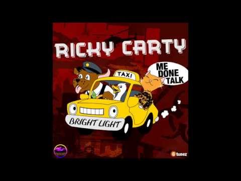 Ricky Carty - Me Done Talk (Raw) | April 2014 @GazaPriiinceEnt @IamRickyCarty