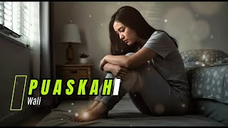 Download lagu Wali - Puaskah | Cover Lirik Versi Ai New Slow Rock mp3