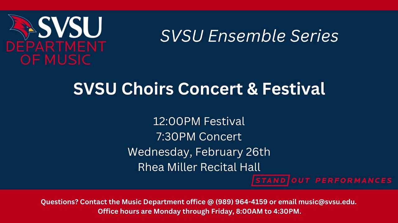 SVSU Ensemble Series: Choirs Concert & Festival