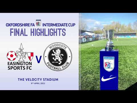 OFA Intermediate Cup Final Highlights - Easington Sports Development 0 Woodcote 1