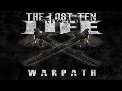 The Last Ten Seconds of Life - Warpath EP [Full Album]