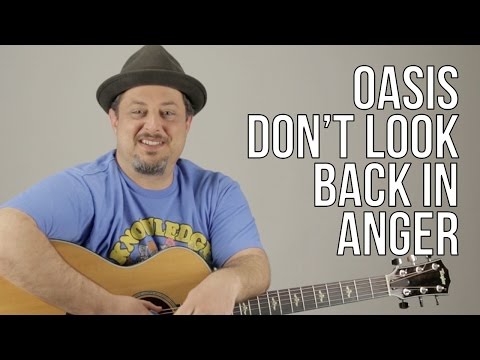 How To Play Oasis - Don't Look Back In Anger