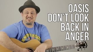 How To Play Oasis - Don't Look Back In Anger