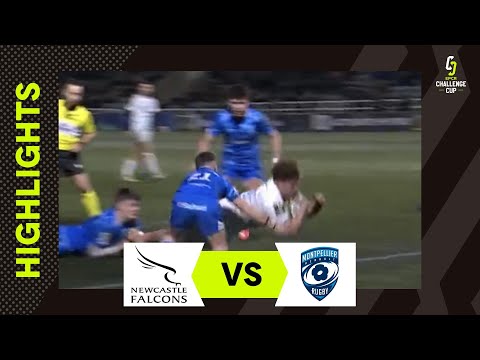 Extended Highlights - Newcastle Falcons v Montpellier Hérault Rugby Round 4 | EPCR Challenge Cup 202