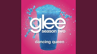 Dancing Queen (Glee Cast Version)