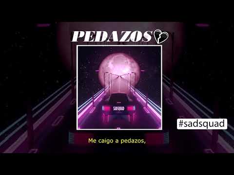 Neeiz - Pedazos ft Sesone #Sadsquad