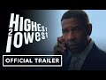 Highest 2 Lowest Official Trailer 2025 Denzel Washington Jeffrey Wright A AP Rocky