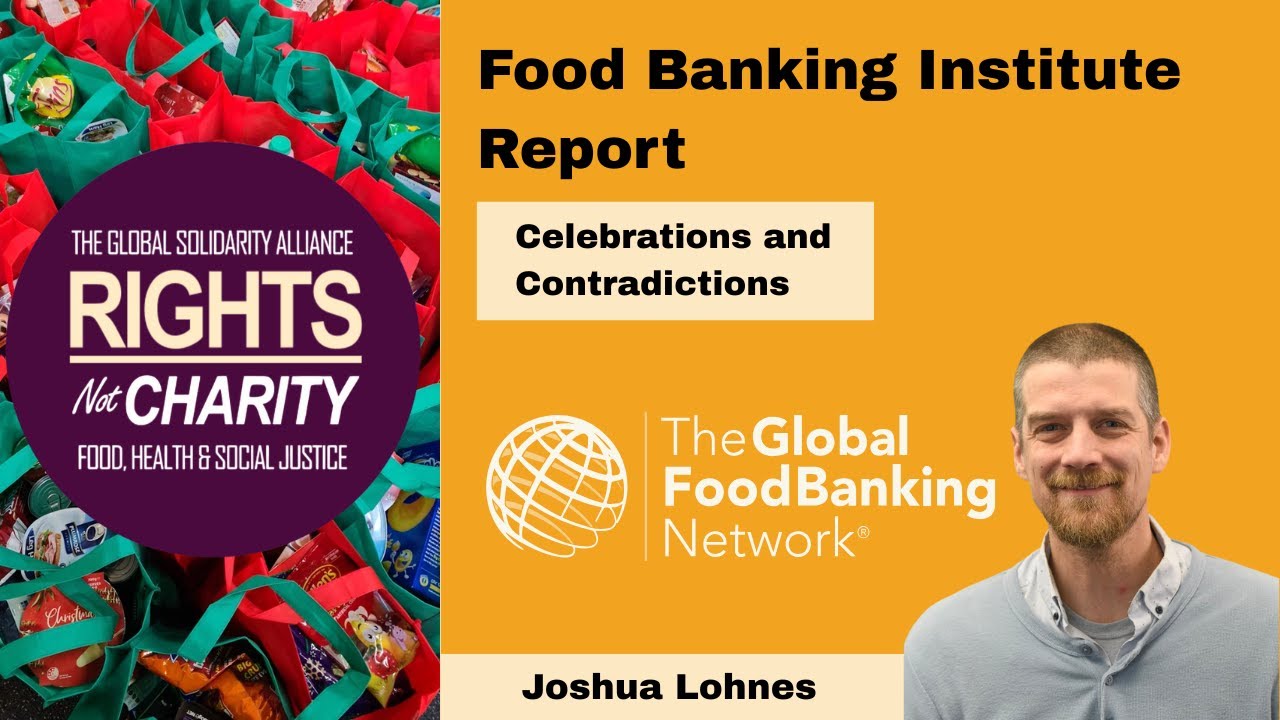 Food Banking Institute Report Back