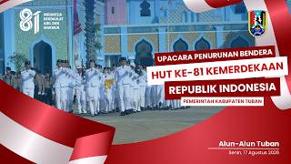 Download lagu 🔴 UPACARA PENURUNAN BENDERA HUT KE-81 KEMERDEKAAN REPUBLIK INDONESIA PEMERINTAH KABUPATEN TUBAN mp3