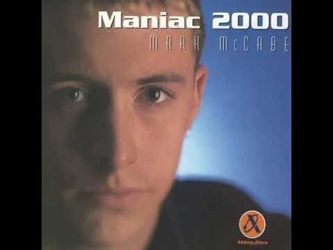 Maniac 2000 - Mark McCabe