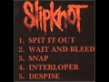 Slipknot - Spit It Out Demo 
