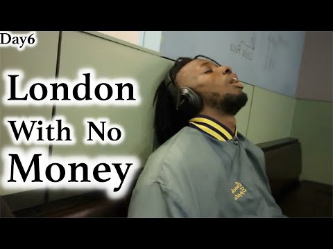 London With No Money - Day 6