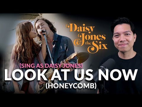 Look At Us Now (Honeycomb) (Billy Dunne Part Only - Karaoke) - Daisy Jones & The Six