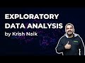 Complete Exploratory Data Analysis And Feature Engineering In 3 Hours| Krish Naik
