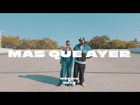 Musiko, @CRYS  - MAS QUE AYER