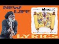 Midnite - New Life (Lyrics)