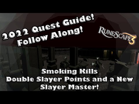 RS3 2022 Full Quest Guide - Smoking Kills - Double Slayer Points and A New Slayer Master!